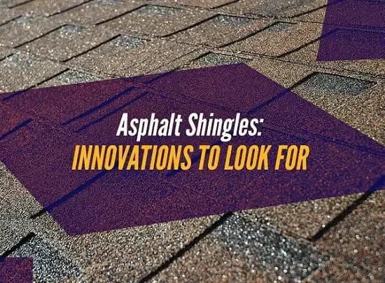 asphalt-shingles-innovations-to-look-for_60689ac8c2a4c.webp